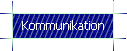 Kommunikation
