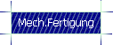 Mech.Fertigung